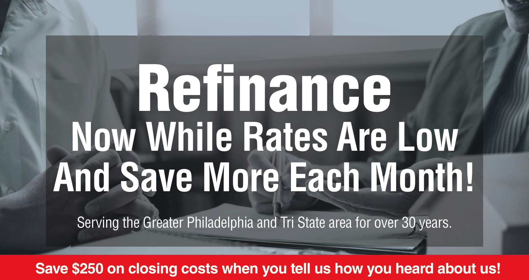 Refinance with East Coast Mortgage Save 250